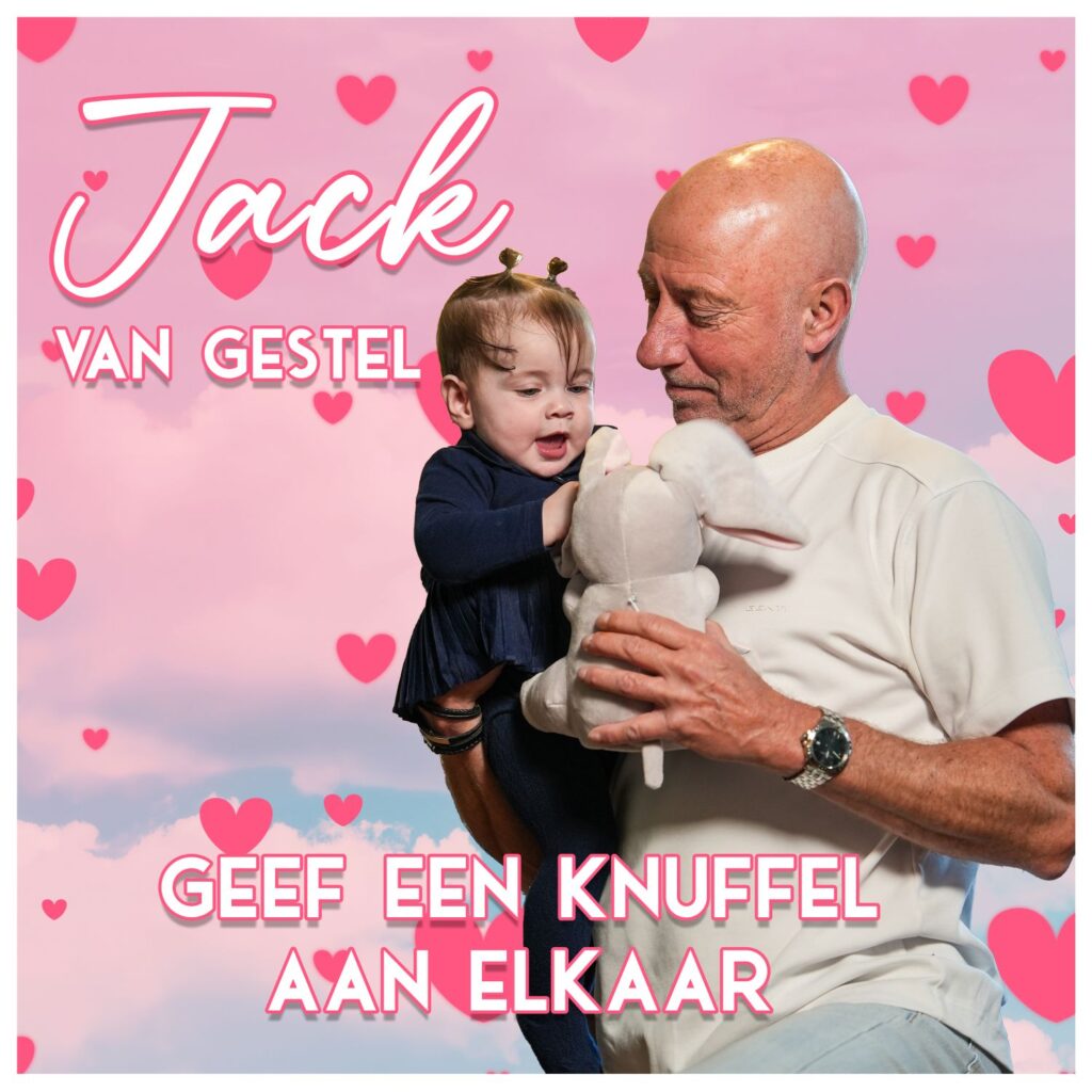 Jack van Gestel – Geef Een Knuffel Aan Elkaar