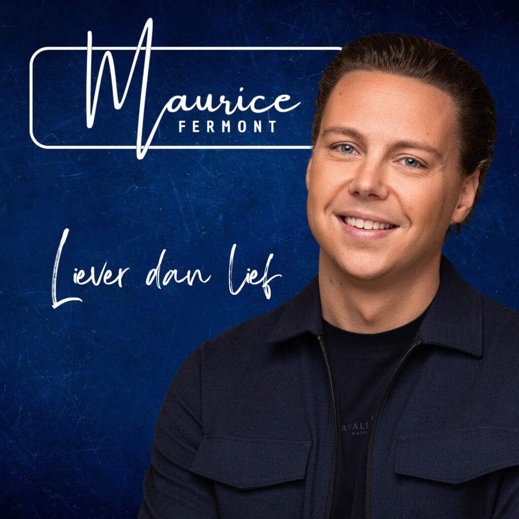 Maurice Fermont – Liever Dan Lief