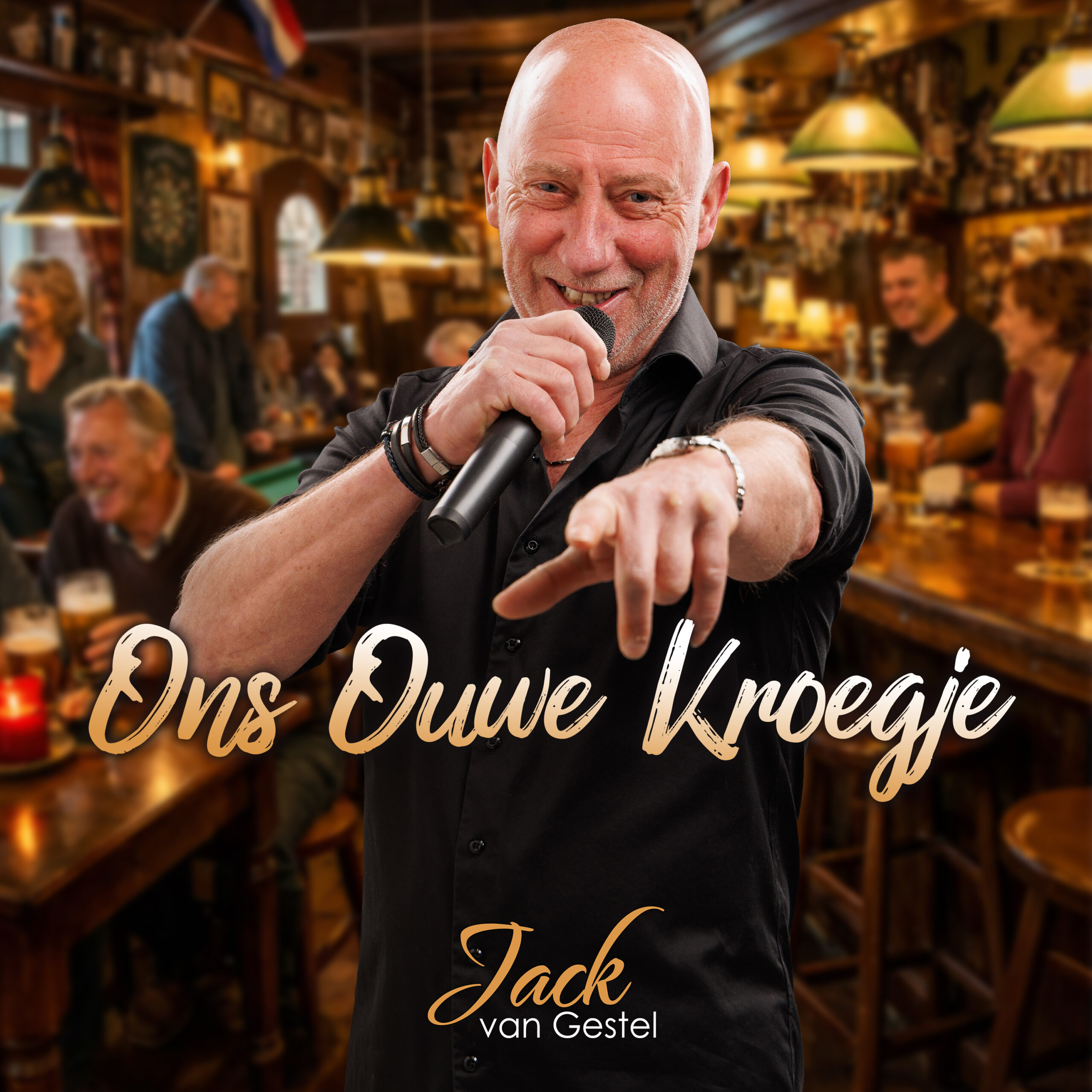 Jack van Gestel – Ons Ouwe Kroegje Jack van Gestel - Ons Ouwe Kroegje