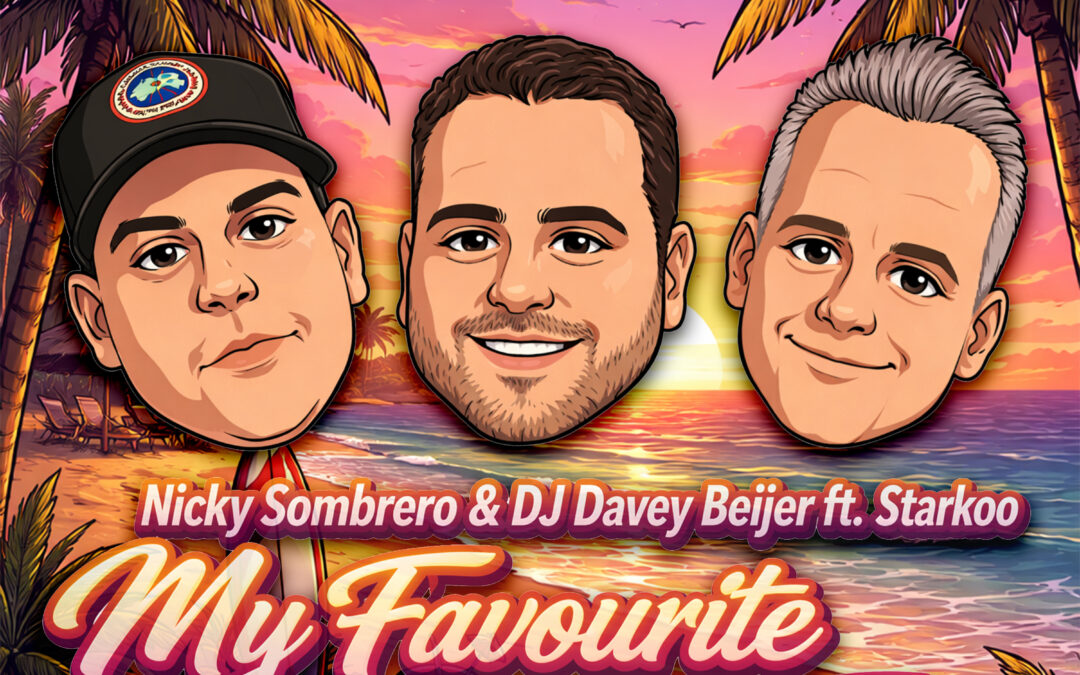 Nicky Sombrero & DJ Davey Beijer ft. Starkoo – My Favourite Waste Of Time